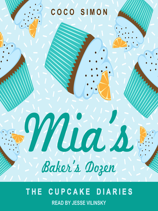 Title details for Mia's Baker's Dozen by Coco Simon - Available